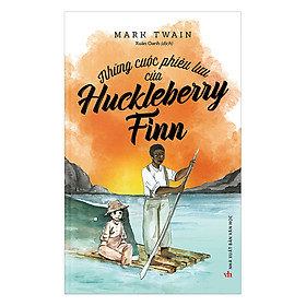 Download sách Những Cuộc Phiêu Lưu Của Huck Finn