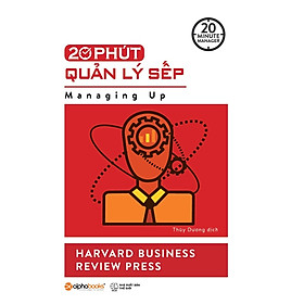 20 Phút Quản Lý Sếp (20 Minute Manager)