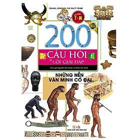 Download sách 200 Câu Hỏi Và Lời Giải Đáp - Những Nền Văn Minh Cổ Đại