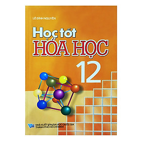 Học Tốt Hóa Học Lớp 12 (2016)