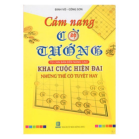 Download sách Cẩm Nang Cờ Tướng - Từ Căn Bản Đến Nâng Cao