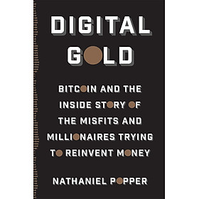 [Download Sách] Digital Gold - Paperback