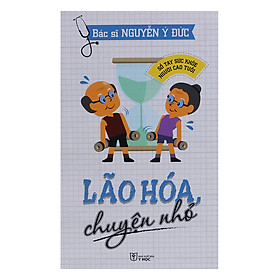 Lão Hóa Chuyện Nhỏ - Sổ Tay Sức Khỏe
