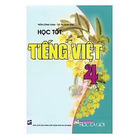 Download sách Học Tốt Tiếng Việt Lớp 4 - Tập 2