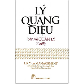 Nơi bán Lý Quang Diệu Bàn Về Quản Lý - Giá Từ -1đ