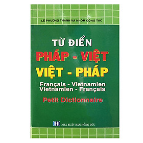 Nơi bán Từ Điển Pháp Việt - Việt - Pháp (Sách Bỏ Túi) - Giá Từ -1đ