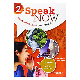 [Download Sách] Speak Now Level 2 - Student Book And Access Card Pack