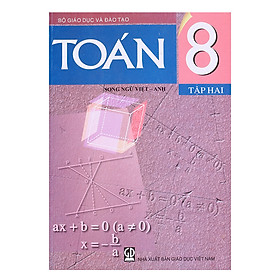 Sách Toán Lớp 8 - Tập 2 (Song Ngữ Việt - Anh)