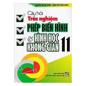 Download sách Câu Hỏi Trắc Nghiệm Phép Biến Hình Và Hình Học Không Gian 11