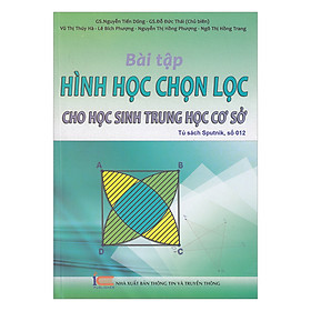 Bài Tập Hình Học Chọn Lọc Cho Học Sinh Trung Học Cơ Sở