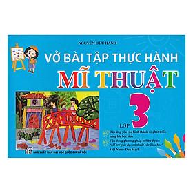 Download sách Vở Bài Tập Thực Hành Mĩ Thuật Lớp 3 (Việt Nam - Đan Mạch)