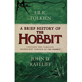 Nơi bán A Brief History Of The Hobbit - Sơ lược lịch sử của người Hobbit - Giá Từ -1đ