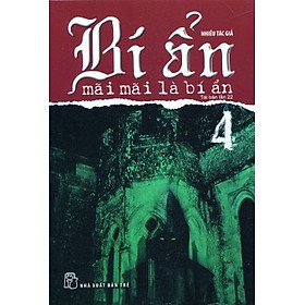 Nơi bán Bí Ẩn Mãi Mãi Là Bí Ẩn - Tập 04 - Giá Từ -1đ