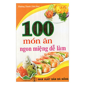 Nơi bán 100 Món Ăn Ngon Miệng Dễ Làm - Giá Từ -1đ