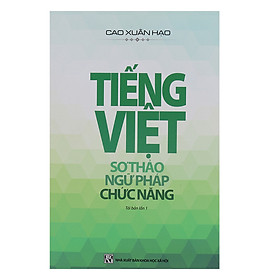 Tiếng Việt Sơ Thảo Ngữ Pháp Chức Năng