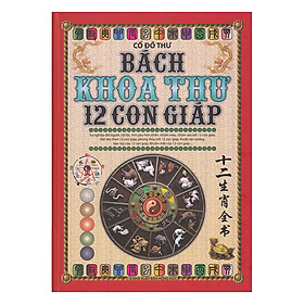 Bách Khoa Thư 12 Con Giáp
