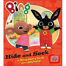 Hide And Seek : A Bing story book with stickers ! (Bing Series Book)