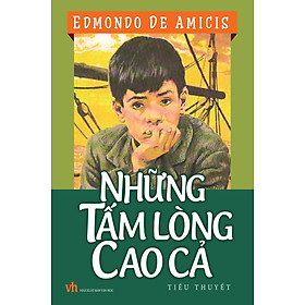 Nơi bán Những Tấm Lòng Cao Cả (Khang Việt) - Giá Từ -1đ