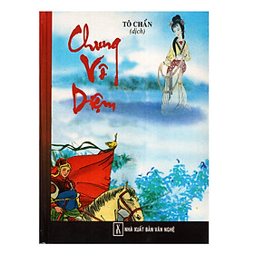 Chung Vô Diệm (Bìa Cứng)