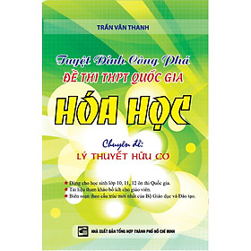 Download sách Tuyệt Đỉnh Công Phá Đề Thi THPT Quốc Gia Hóa Học Chuyên Đề Lý Thuyết Hữu Cơ 