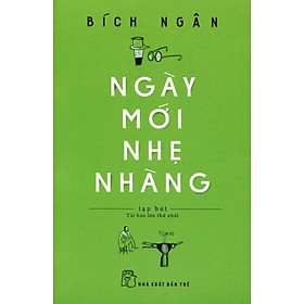 Nơi bán Ngày Mới Nhẹ Nhàng - Giá Từ -1đ