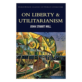 Nơi bán On Liberty And Utilitarianism - Giá Từ -1đ