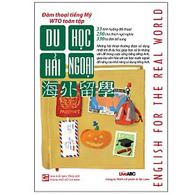 Đàm Thoại Tiếng Mỹ WTO Toàn Tập - Du Học Hải Ngoại