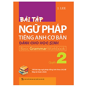 Nơi bán Bài Tập Ngữ Pháp Tiếng Anh Cơ Bản Dành Cho Học Sinh – Quyển 2 - Giá Từ -1đ