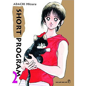 Download sách Short Program (Truyện Tranh) Tập 2