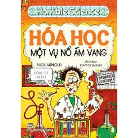 Sách KTHD - Hoá Học, Một Vụ Nổ Ầm Vang - Tái Bản 2011