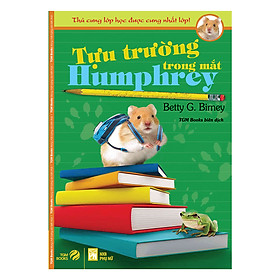 Nơi bán Thú Cưng Lớp Học Được Cưng Nhất Lớp - Tựu Trường Trong Mắt Humphrey - Giá Từ -1đ