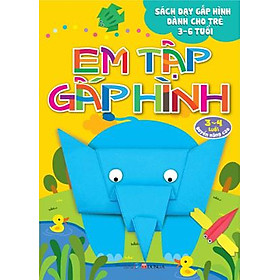 Download sách Em Tập Gấp Hình - 3 - 4 Tuổi - Quyển Nâng Cao