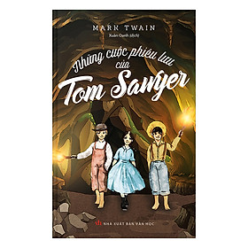 Download sách Những Cuộc Phiêu Lưu Của Tom Sawyer