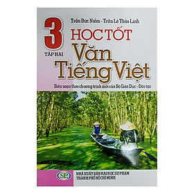 Nơi bán Học Tốt Văn Tiếng Việt Lớp 3 - Tập 2 - Giá Từ -1đ