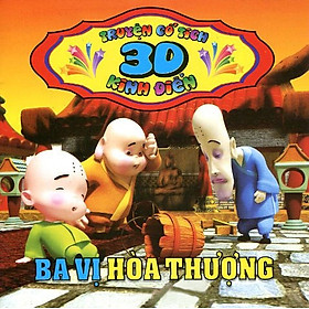 Download sách Truyện Cổ Tích 3D: Ba Vị Hoà Thượng