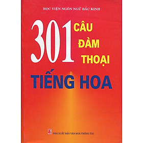 301 Câu Đàm Thoại Tiếng Hoa