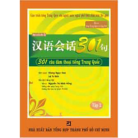 Download sách 301 Câu Đàm Thoại Tiếng Trung Quốc - Tập 2 (Kèm CD)