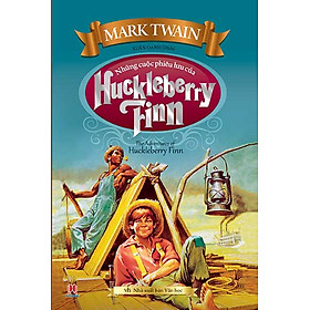 Những Cuộc Phiêu Lưu Của Huckleberry Finn (Huy Hoàng)