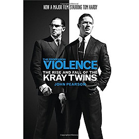 Download sách The Profession Of Violence: The Rise and Fall Of The Kray Twins