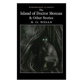 Download sách The Island Of Doctor Moreau And Other Works 