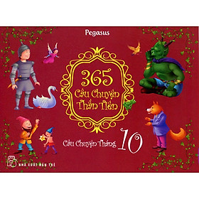 365 Câu Chuyện Thần Tiên: Câu Chuyện Tháng 10