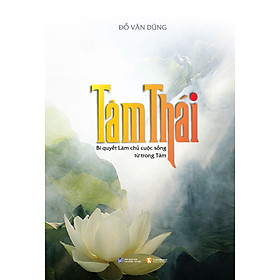 Download sách Tâm Thái Bí Quyết Làm Chủ Cuộc Sống