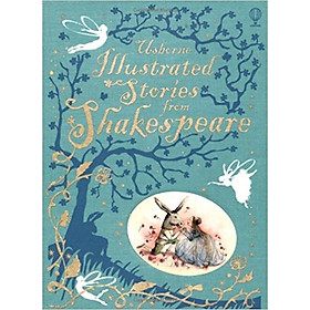 Usborne Illustrated Stories from Shakespeare