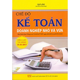 Chế Độ Kế Toán Doanh Nghiệp Vừa Và Nhỏ