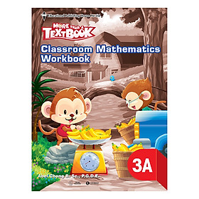 Classroom Mathematics Workbook 3A - Học Kỳ 1