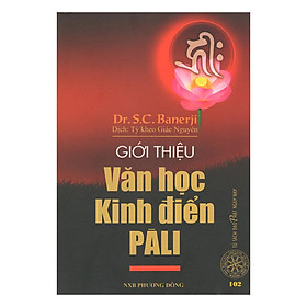 Nơi bán Giới Thiệu Văn Học Kinh Điển Pali - Giá Từ -1đ