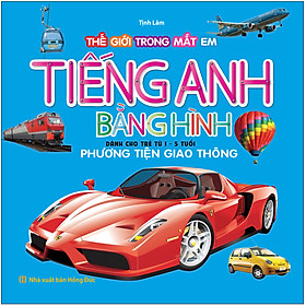 Download sách Tiếng Anh Bằng Hình - Phương Tiện Giao Thông