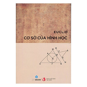 Euclid - Cơ Sở Của Hình Học