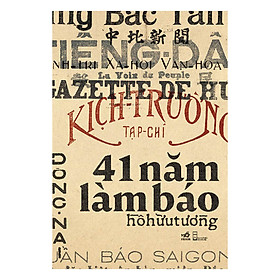 Nơi bán 41 Năm Làm Báo - Giá Từ -1đ