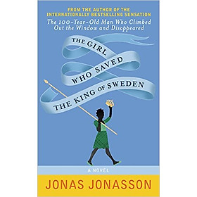 The Girl Who Saved The King Of Sweden